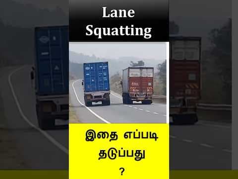 Truck Lane squatting