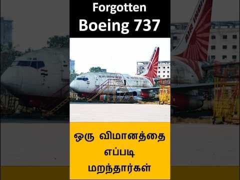 737 aircraft Forgotten  !! Really?