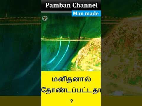 Man made Pamban canal